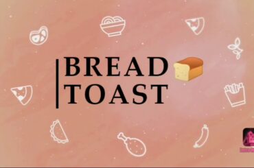 |Breakfast Recipe | Quick Recipe | BREAD TOAST | Healthy and Tasty | Less-Oil Recipe |