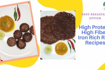 High protein, Iron rich delicious Ragi Recipes | Healthy breakfast recipes | Dr. Seema Medhe