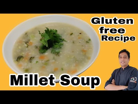 Barley & Kodo Millets Soup | Healthy Soup Recipe For Weight Loss #Weightlossrecipe #chefsahajan Barley & Kodo Millets Soup | Healthy Soup Recipe For Weight Loss #Weightlossrecipe #chefsahajan