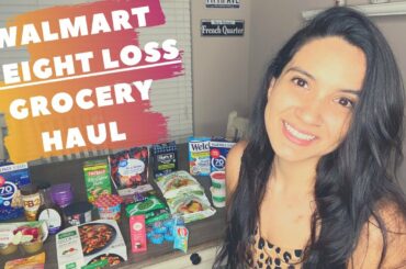 Weight Loss Walmart Grocery Haul | Healthy and Macro Friendly Grocery Haul | Mauricette Diaz
