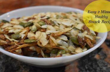 2 Minutes Diet Evening Snack Recipe/Easy Munching Snacks Healthy Recipe