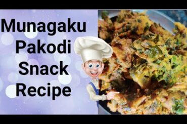 Munagaku Pakodi Snack Recipe || Healthy Snack Recipe Munagaku Pakodi in Telugu.