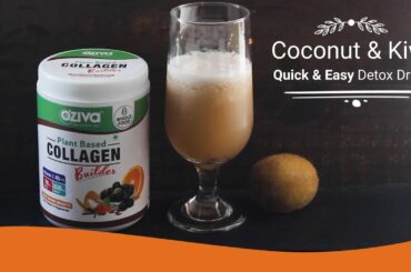 How to Make Healthy Coconut Kiwi Detox Drink? | Healthy Recipes | OZiva