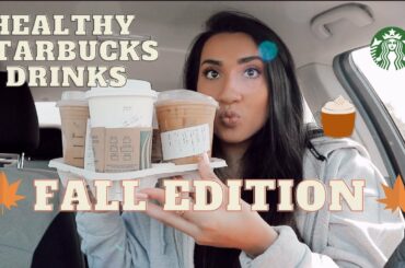 5 Healthy Low Calorie Starbucks Drinks ~Fall Edition~
