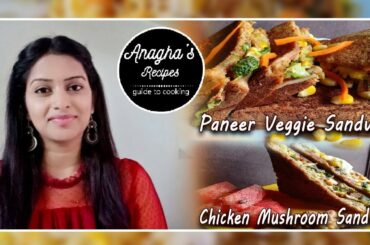 Healthy Protein Vegan Sandwich and Chicken Mushroom Sandwich Weight loss recipes - Anagha's Recipes