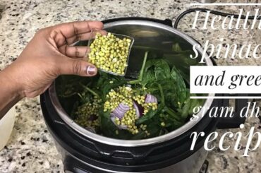 Healthy Spinach and Moong Dhal Recipe// Spinach Curry // Healthy curry //Weight Loss Recipe