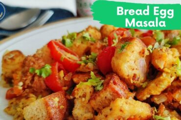 Bread Egg Masala| Quick 'n Easy Breakfast Recipe | Healthy Breakfast Recipe For Weight Loss
