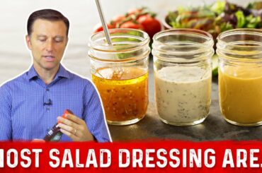 How To Find A Healthy Salad Dressing? - Dr.Berg