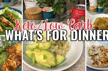 What's For Dinner | Low Carb/Keto Recipes
