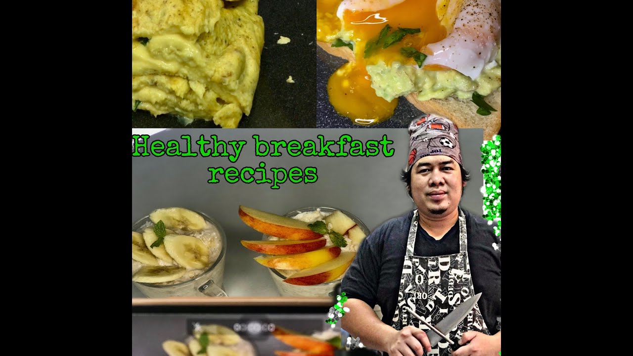 Healthy Breakfast Recipes | Oats with Apple and Banana | Omelette | Poached Egg | Jabagab Foodtrip Healthy Breakfast Recipes | Oats with Apple and Banana | Omelette | Poached Egg | Jabagab Foodtrip