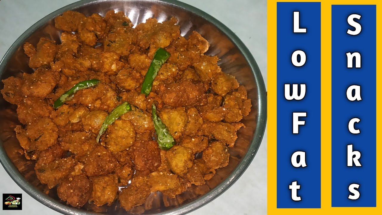 Low Fat Snacks ideas | Healthy snacks | Siruthaniya snacks recipes in tamil Low Fat Snacks ideas | Healthy snacks | Siruthaniya snacks recipes in tamil