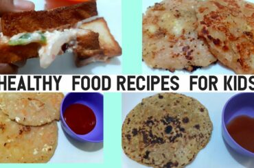 4 Healthy  food recipes for kids || Instant recipes for kids( tasty yum food khazana)