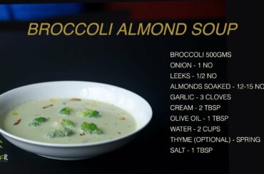 Broccoli Almond Soup | Healthy Recipes | Best Soup Recipes | Cook #WithMe