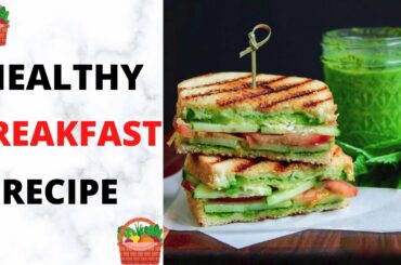 Healthy Breakfast Recipe for busy people|Easy Veg Sandwich Recipe for Breakfast|Breakfast Ideas 2020