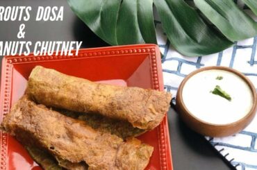 Healthy Dosa and Chutney recipe.Sprouts dosa  & Peanuts chutney recipe.Easy Dosa recipe.