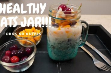 OATS JAR | SOAKED OATS | TOTALLY HEALTHY | BREAKFAST RECIPE