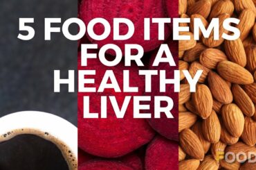 World Liver Day | What to eat for a healthy liver | The Foodie