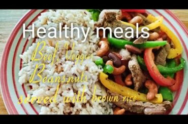 Beef with veggies, beans,nut and served with brown rice || Healthy meals for lunch or dinner