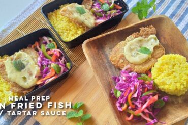 Healthy Meal Prep Recipe | Pan Fried Fish with Tartar Sauce | Delicious Meal Prep Ideas
