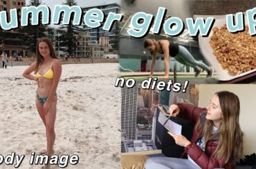 ‘Summer Body’ Challenge? body image talk, workout routine, bucket list + healthy recipes!