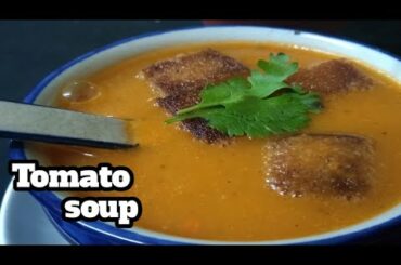 Tomato soup|Healthy soup recipe|Restaurant style tomato soup