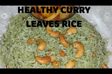 HEALTHY LUNCH MENU ||CURRY LEAVES RICE||RECIPE IN TAMIL