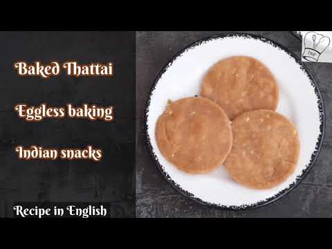 Baked Thattai | Thattai recipe | Nippattu – healthy Indian snacks Baked Thattai | Thattai recipe | Nippattu - healthy Indian snacks