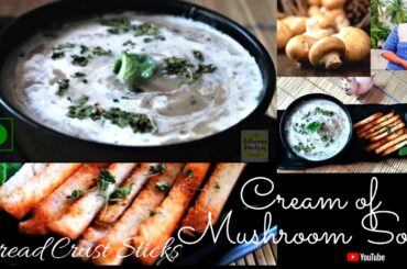 How to make Cream of Mushroom Soup Healthy Weightloss Recipe  Bread Crust Soup Stick l Easy Starter