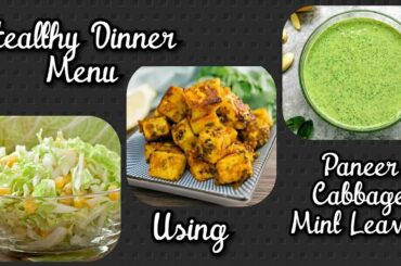 Healthy Dinner Menu/  Protein Rich Dinner/ Weight Loss Recipie/ Easy Healthy Recipes