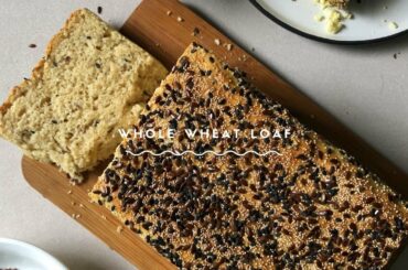 Whole Wheat Loaf | Homemade Wholewheat Bread | By Chef Nehal Karkera