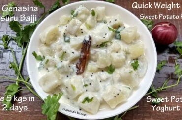 My Signature Recipe for Quick Weight Loss - Sweet Potato Raita - Lose 5 Kgs in 12 Days.