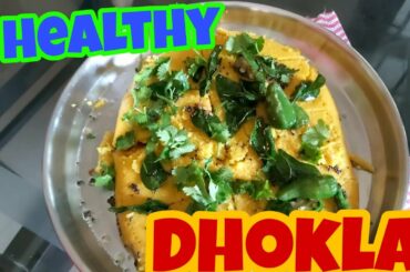 #Healthy Breakfast Recipe#DHOKLA.