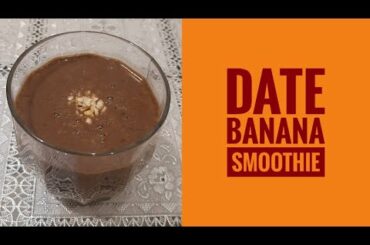 DATE BANANA SMOOTHIE | SUPER NUTRITOUS | 1-MINUTE RECIPE | HEALTHY RECIPE | TASTY BITES by NANDINI
