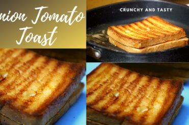 Crunchy Onion Tomato Toast | EASY & CRUNCHY SANDWICH | Quick Sandwich Recipe | Cuisine Edge