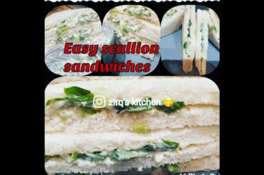 Easy scallion sandwiches ( best and healthy for packed lunches)
