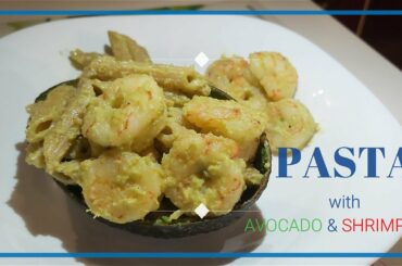 Pasta with AVOCADO and SHRIMPS - Healthy Food Recipe