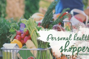 Personal Healthy Shopper - Pure Food Recipes