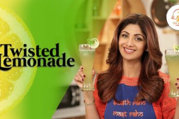 Mint Nimbu Paani | Twisted Lemonade | Shilpa Shetty Kundra | Healthy Recipe | The Art Of Loving Food