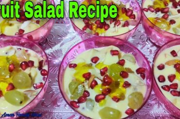 Fruit Salad Recipe | Healthy Fruit Salad | Aman Family Show | Fruit Salad Yummy Yummy |