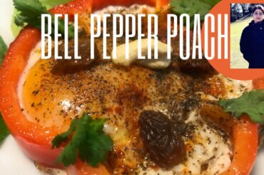 Bell Pepper Poach | Easy healthy breakfast recipe