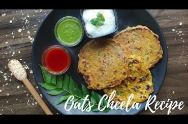 Oats cheela recipe | Healthy breakfast recipe | Quick and nutritious Recipe | Yummy - Tummy by Kusum