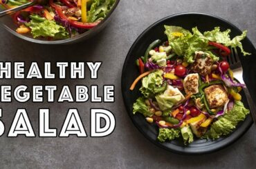 Healthy Vegetable Salad | Protein Salad | Weight Loss Salad Recipe