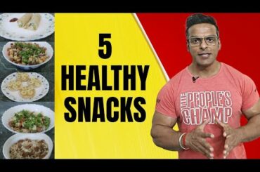 5 Healthy & Quick Snacks | Vegetarian | Yatinder Singh