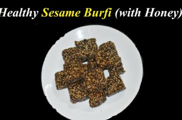 Healthy Sesame Burfi recipe | Black & white sesame barfi | sesame seed balls | sesame recipes