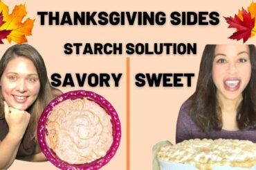 STARCH SOLUTION RECIPES  | Thanksgiving Sides | Starch Solution Weight Loss