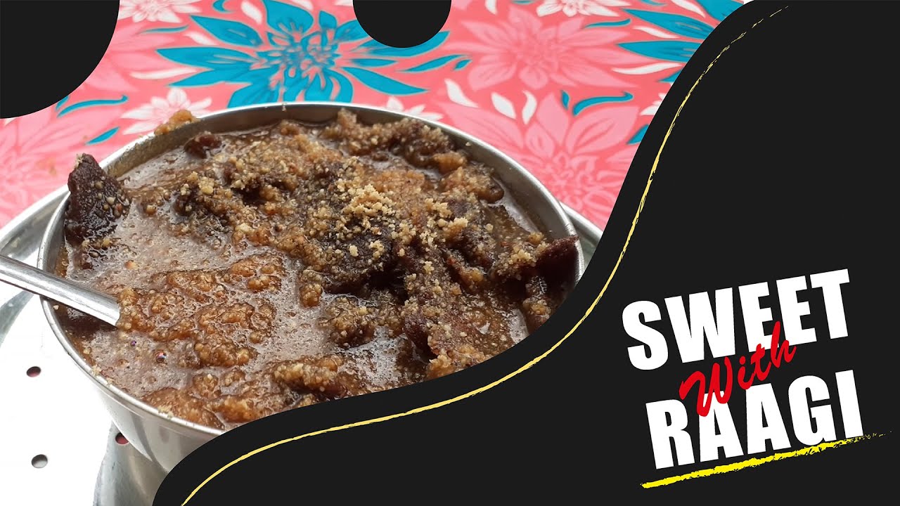 Sweet With Ragi | Healthy Sweet Recipe | Hosur Life Sweet With Ragi | Healthy Sweet Recipe | Hosur Life