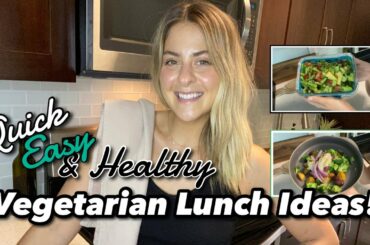 QUICK, EASY, HEALTHY (& DELISH) VEGETARIAN LUNCH RECIPES! **To prep for work or eat at home!**