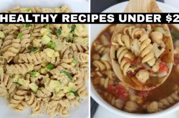 Under $20 Budget Grocery Haul + 2 Healthy Recipes