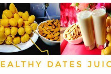 Dates and Almond Juice || Healthy Recipe || Well Plated