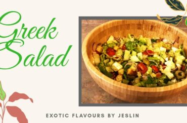 Easy and Healthy Greek Salad | Horiatiki Salad Recipe | Greek Cuisine | By Annie Benjamin